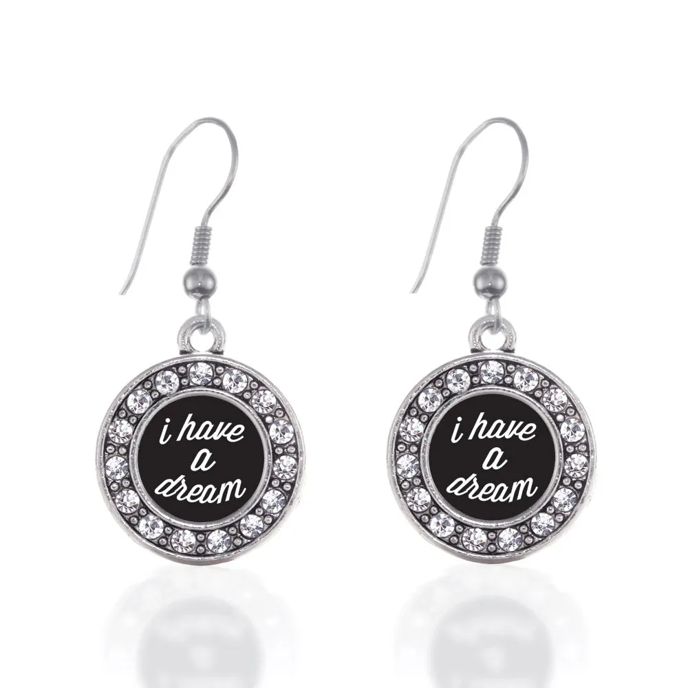 Silver I Have a Dream Circle Charm Dangle Earrings