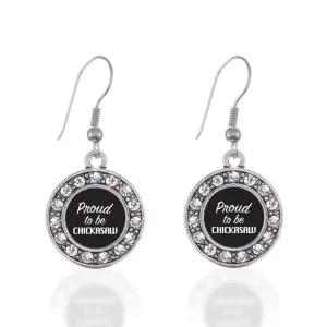 Silver Proud To Be Chickasaw Circle Charm Dangle Earrings